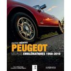 Peugeot 1950-2010, Les Plus Emblématiques, Boeken, Verzenden, Nieuw, Patrice Vergès, Peugeot