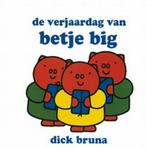 VERJAARDAG VAN BETJE BIG 9789026919534 D. BRUNA, Boeken, Kinderboeken | Baby's en Peuters, Verzenden, Zo goed als nieuw, D. BRUNA