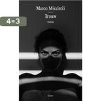 Trouw 9789059369498 Marco Missiroli, Verzenden, Gelezen, Marco Missiroli
